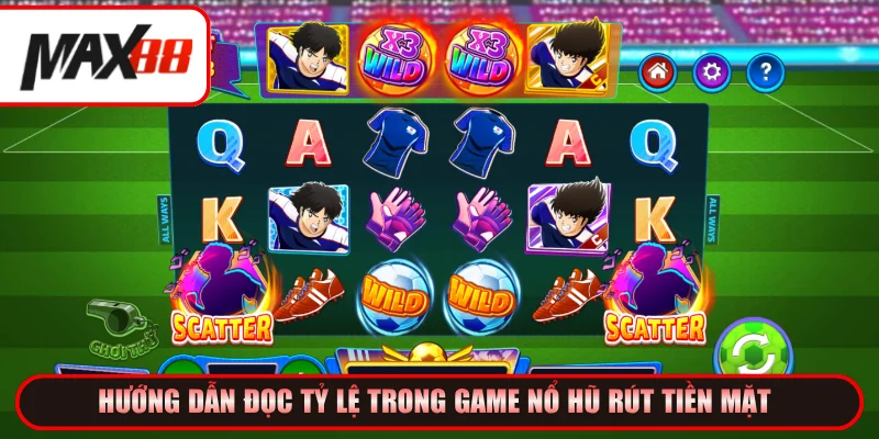 Cách đọc tỷ lệ trong game nổ hũ rút tiền mặt