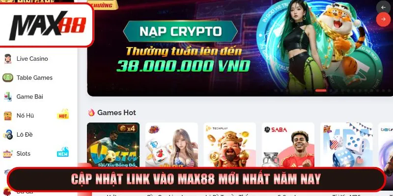 Cập nhật link vào Max88 mới nhất năm nay